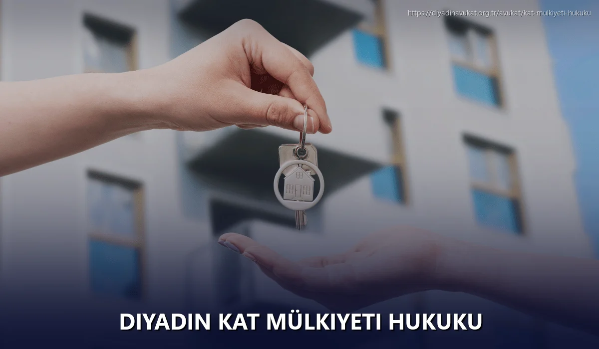 Diyadin Kat Mülkiyeti Hukuku