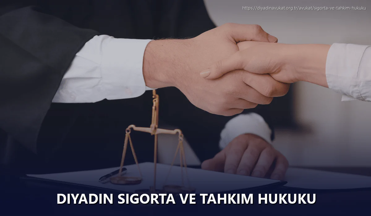 Diyadin Sigorta ve Tahkim Hukuku